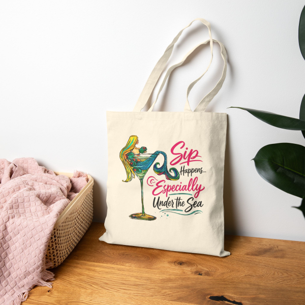 "Sip Happens Especially Under the Sea" Canvas Tote Bag | Mermaid Olive, Salty, Rose and Tipsy in Drinks