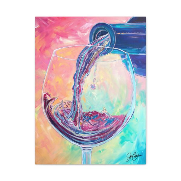 Jen Callahan Art | Wine painting "Pour Me Another" Painted by Jen Callahan Printed on Canvas